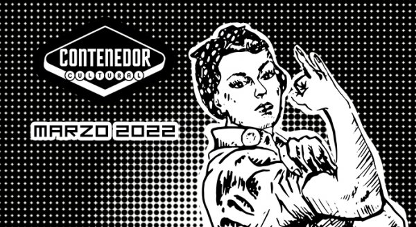 UMA.- El Contenedor Cultural se tiñe de morado en marzo con una cartelera protagonizada por mujeres