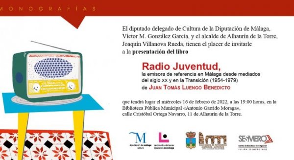 Juan Tomás Luengo presenta su libro 'Radio Juventud, la emisora de referencia en Málaga (1954-1979)'