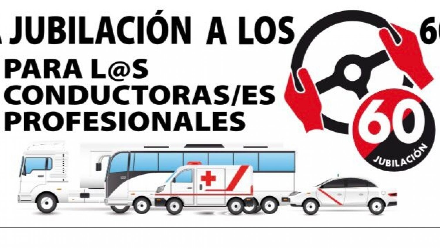 Conductores profesionales inician protestas para exigir la jubilación a los 60 años