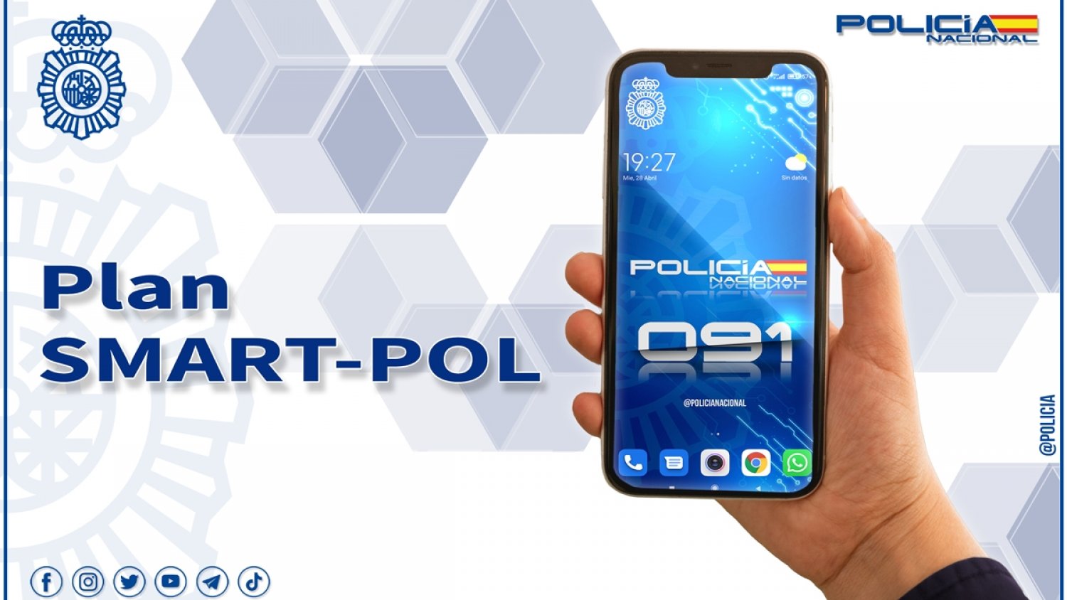 La Policía Nacional pone en marcha el Plan SMART-POL