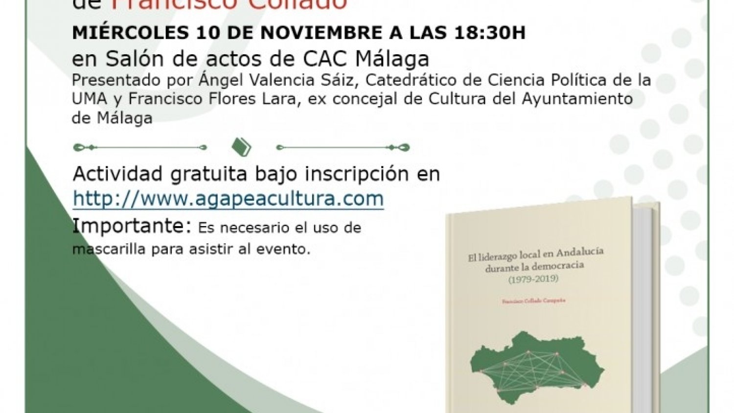 El CAC acoge la presentación ‘El liderazgo local en Andalucía durante la democracia’ por Francisco Collado