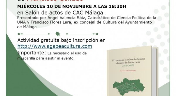 El CAC acoge la presentación ‘El liderazgo local en Andalucía durante la democracia’ por Francisco Collado