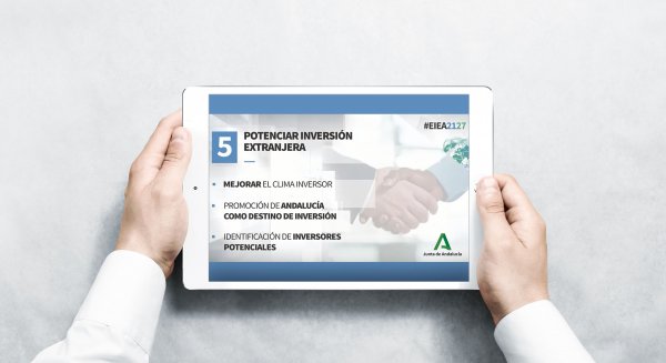 Activada una Ventanilla Única para atraer y consolidar la inversión extranjera en Andalucía