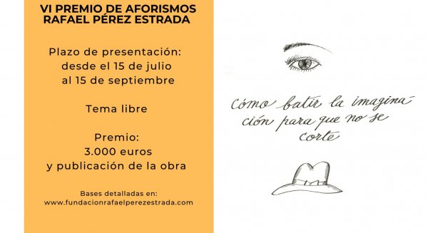 Abierto el plazo del VI Premio de Aforismos 2021 de la Fundación Rafael Pérez Estrada