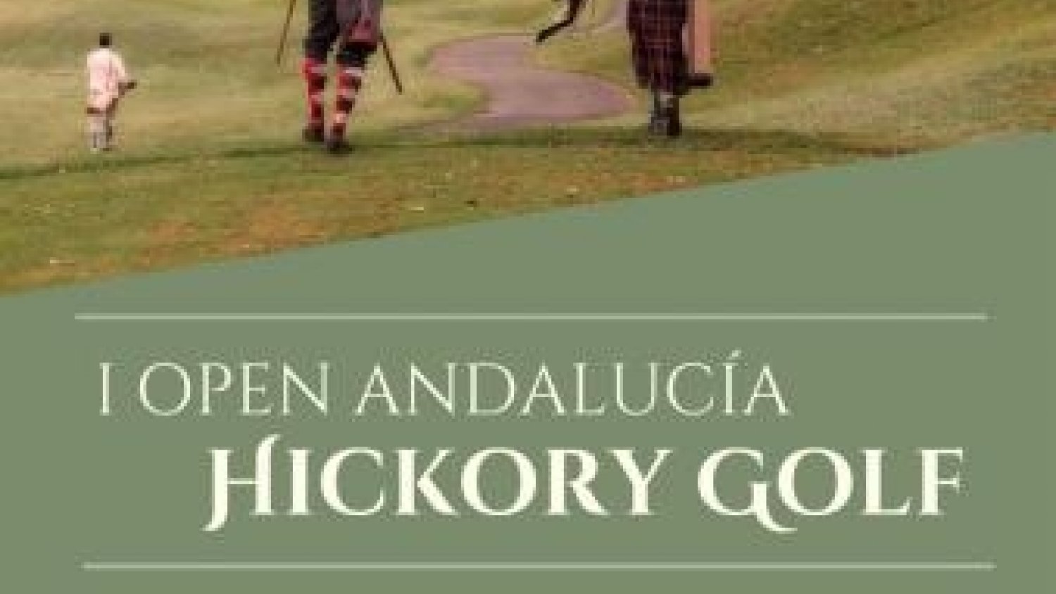 La Costa del Sol acoge el primer Open Andalucía Hickory Golf