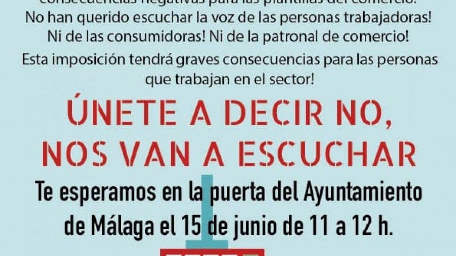 CCOO convoca una concentración el 15 de junio contra la apertura comercial ilimitada en Málaga