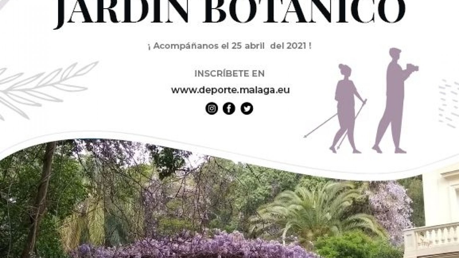 Málaga organiza la I Caminata Senderista Fotográfica Jardín Botánico el 25 de abril