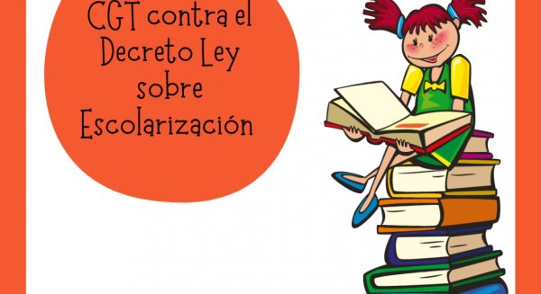 CGT exige al Gobierno Central que impugne el nuevo Decreto Ley sobre escolarización de la Junta