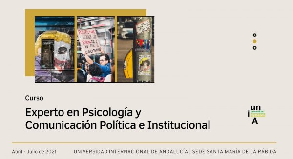 La UNIA lanza un curso online de Experto en Psicología y Comunicación Política e Institucional