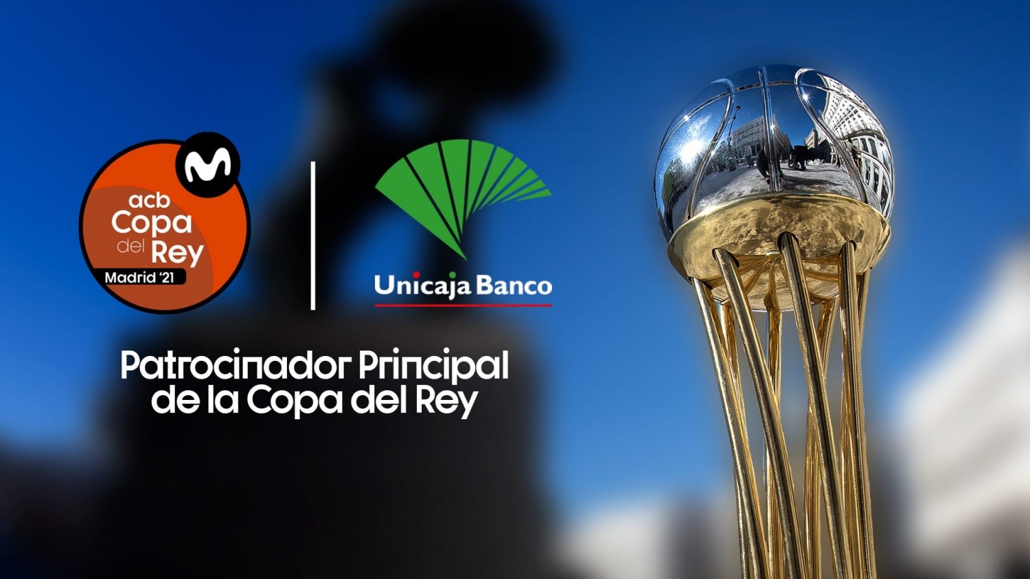 Unicaja Banco vuelve a ser patrocinador principal de la Copa del Rey de baloncesto