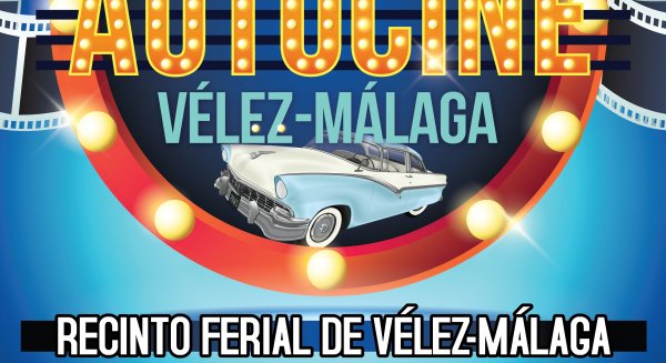 Turismo presenta el 'Autocine Vélez-Málaga' con cine infantil y clásicos de siempre
