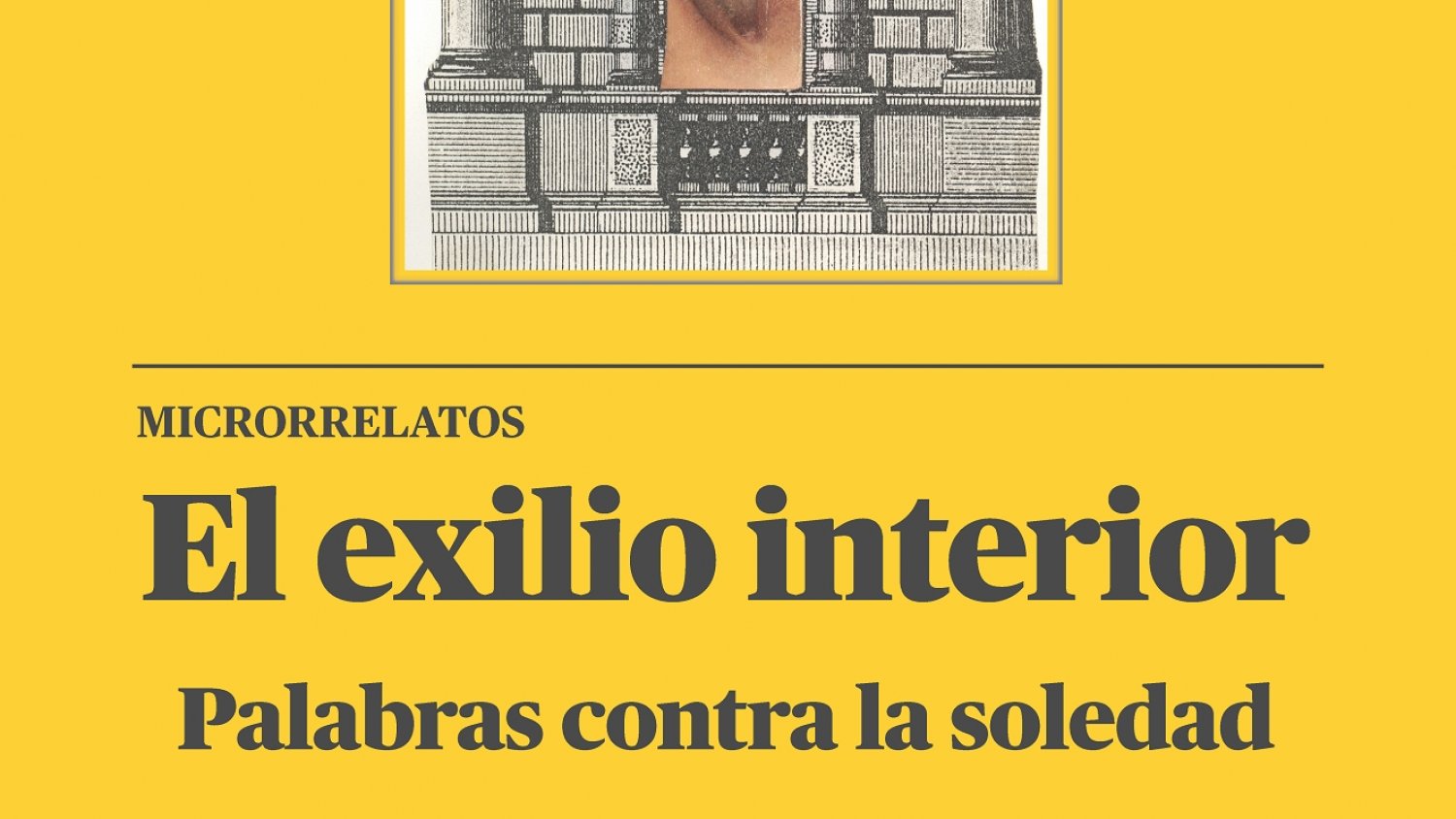 La Fundación Pérez Estrada publica el ebook 'El exilio interior. Palabras contra la soledad' del confinamiento