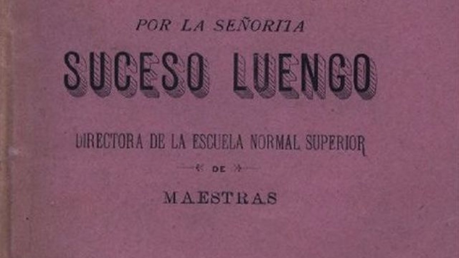 Rescatan la figura de Suceso Luengo, impulsora en Málaga del feminismo y la pedagogía social