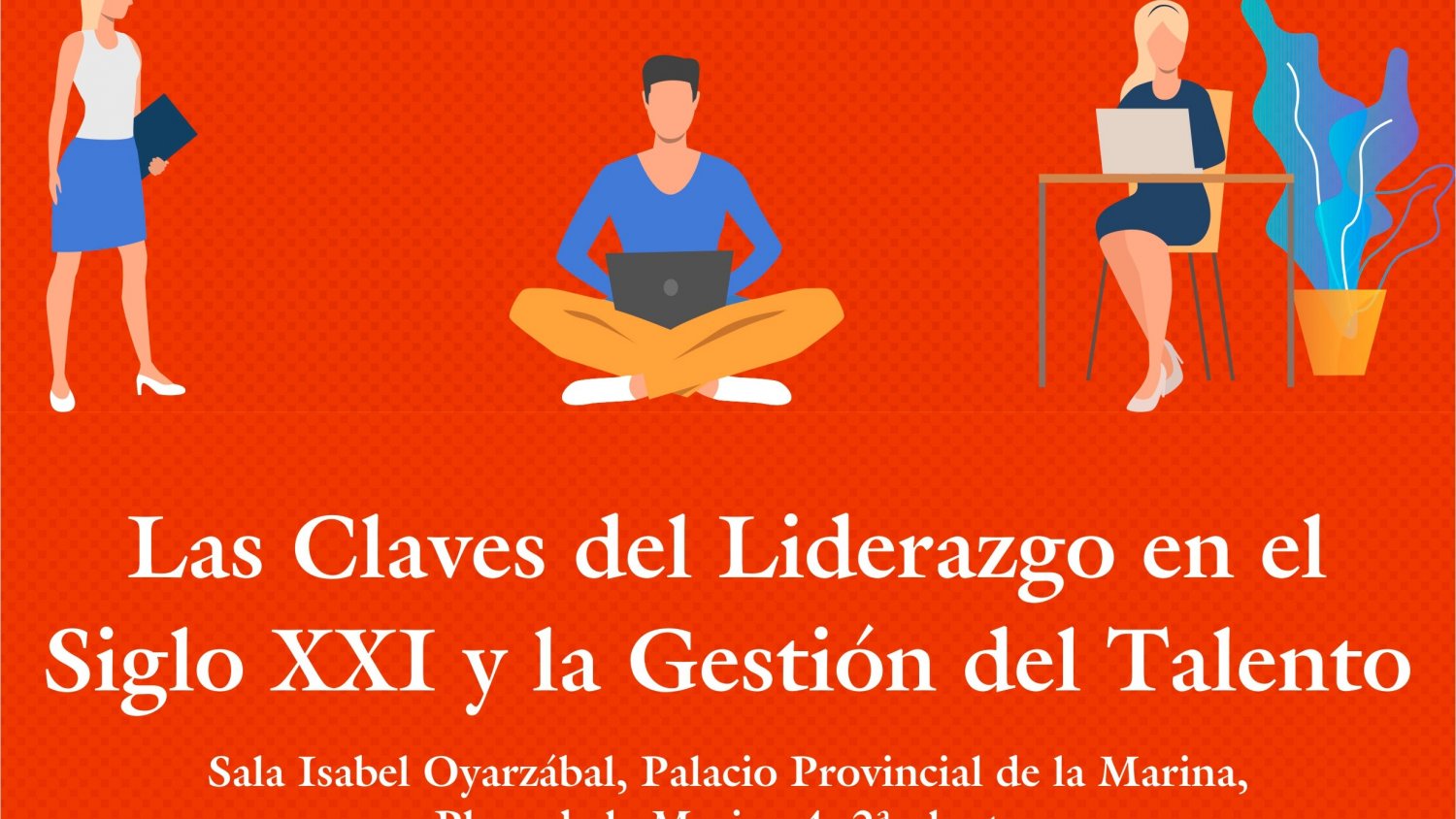 La Diputación organiza unas jornadas sobre liderazgo y gestión del talento para el 18 y 19 de noviembre