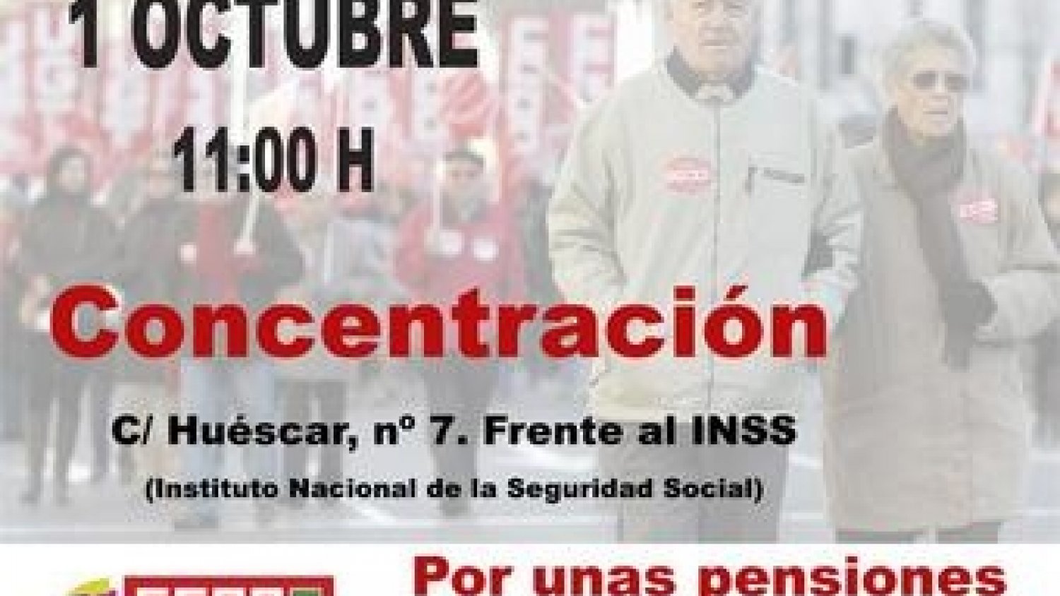 CCOO anuncia una concentración para mañana, 1 de octubre, en defensa de unas pensiones 