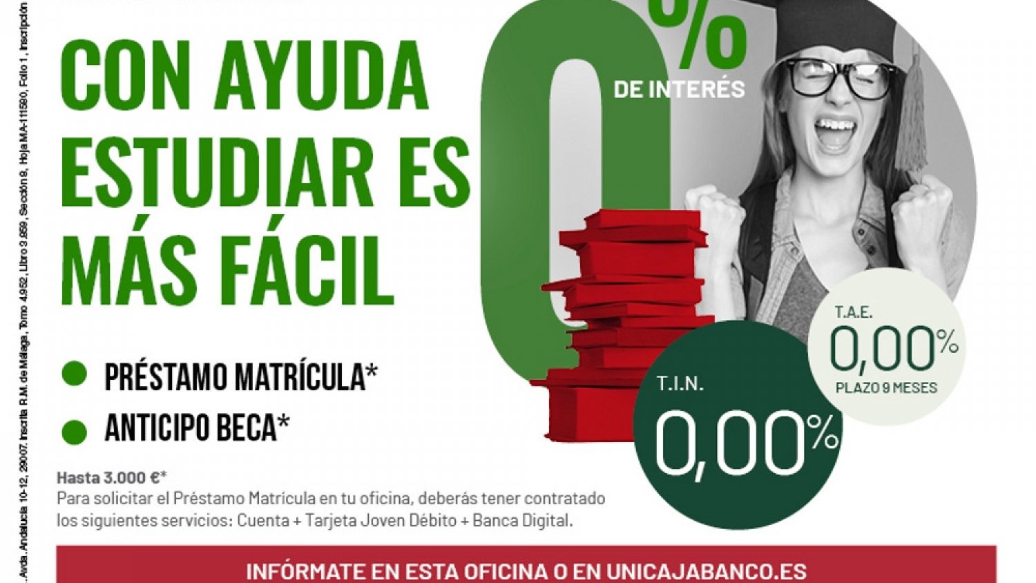 Unicaja Banco facilita a los estudiantes el pago de la matrícula universitaria con préstamos y becas a un interés del 0%