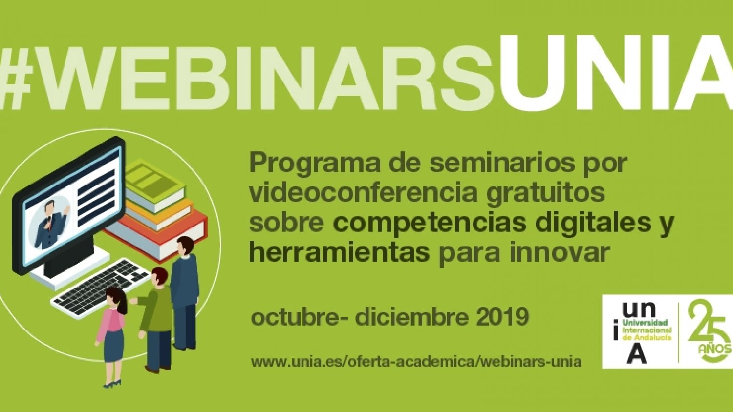 La UNIA lanza una nueva edición de seminarios online gratuitos sobre competencias digitales