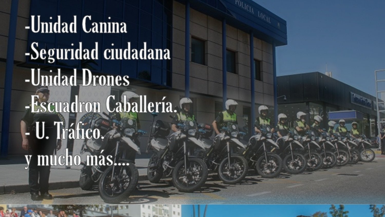 La Policía Local de Marbella llevará a cabo dos jornadas de puertas abiertas los días 22 y 30 de agosto