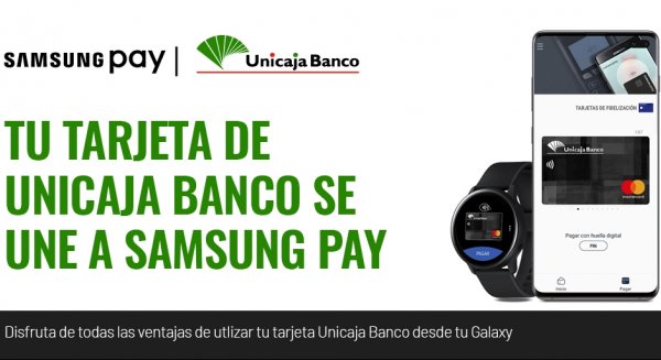 Unicaja Banco incorpora Samsung Pay para realizar compras mediante dispositivos móviles