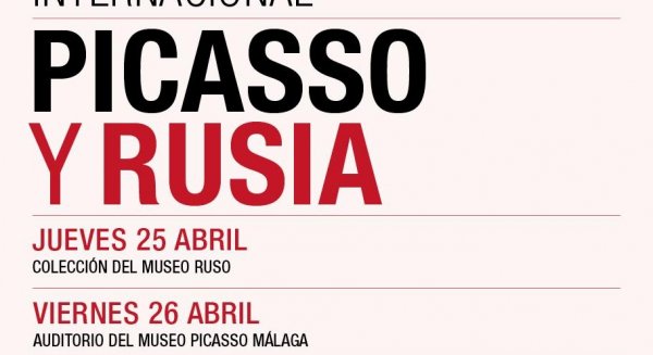 El Simposio Internacional Picasso y Rusia congrega a prestigiosos especialistas