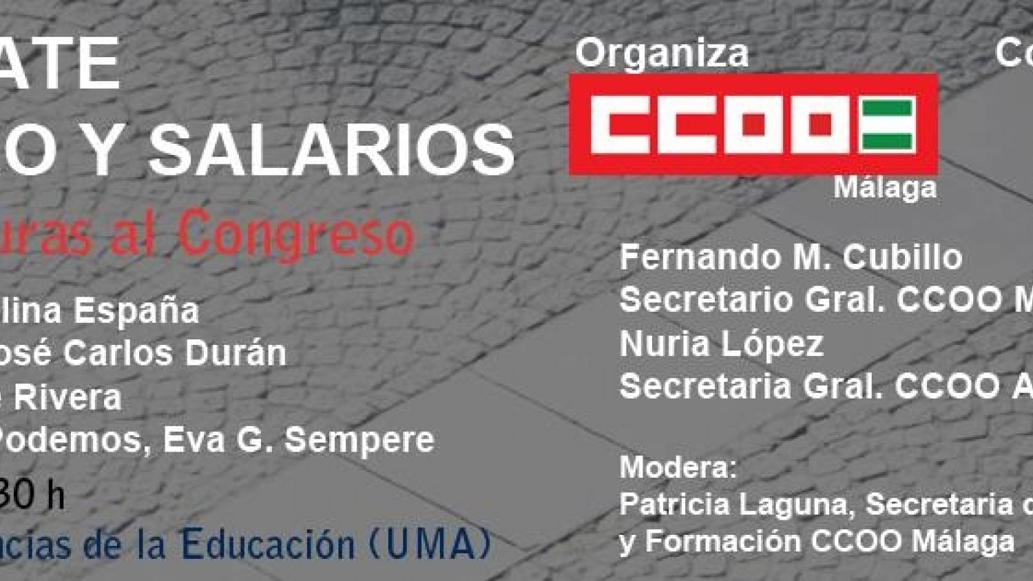 CCOO pide a los partidos que centren sus debates en el empleo, los salarios y la igualdad