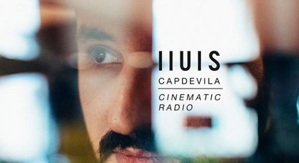 Lluis Capdevila presentar su disco Cinematic Radio