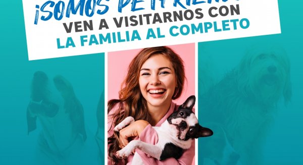 El centro comercial La Verónica ya es Pet Friendly