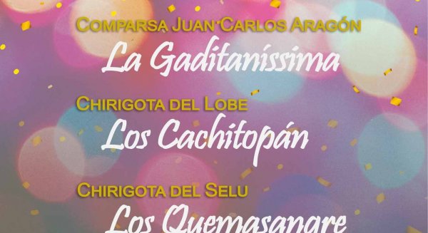 Juan Carlos Aragón, ‘El Selu’, ‘El Lobe’ y ‘El Morera’ actuarán gratis en el Carnaval de San Pedro