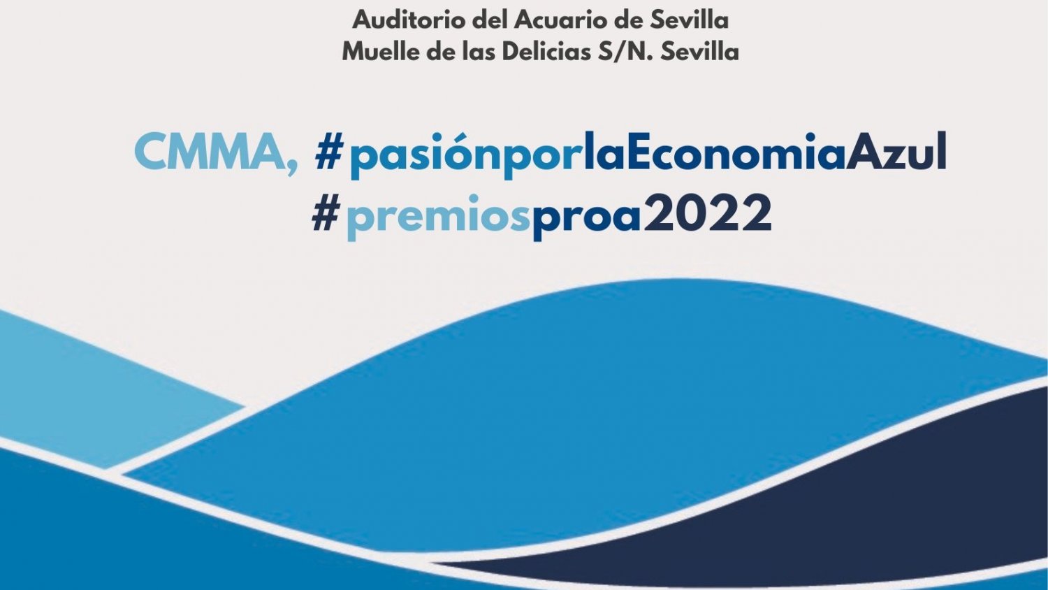 Los Premios Proa 2022 premian en Sevilla a las mejores iniciativas marítimo-marinas de Andalucía