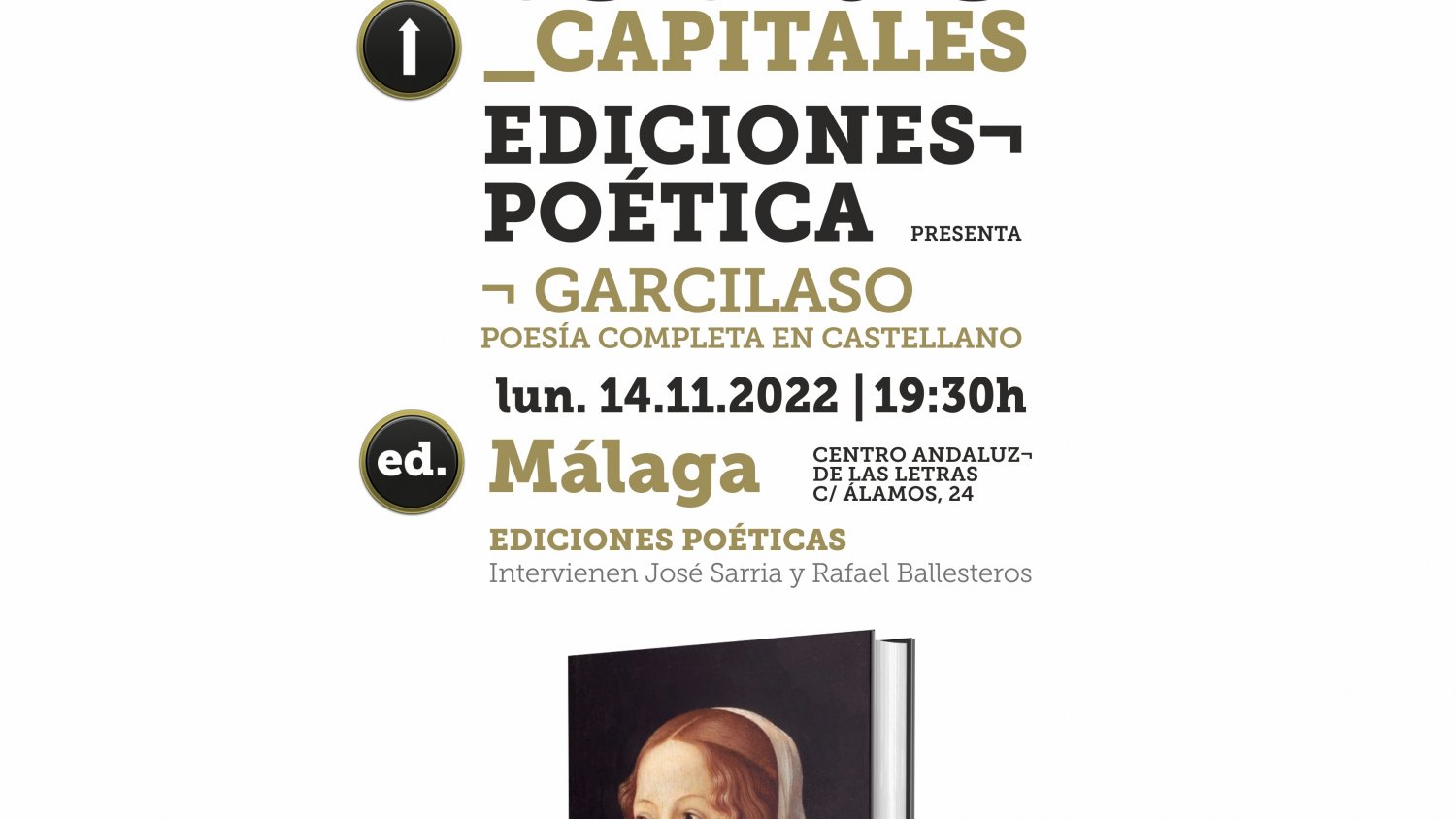 El Centro Andaluz de las Letras presenta una antología poética sobre Garcilaso de la Vega