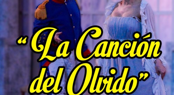 La primera temporada de zarzuela concluye con ‘La Canción del Olvido’ en Estepona