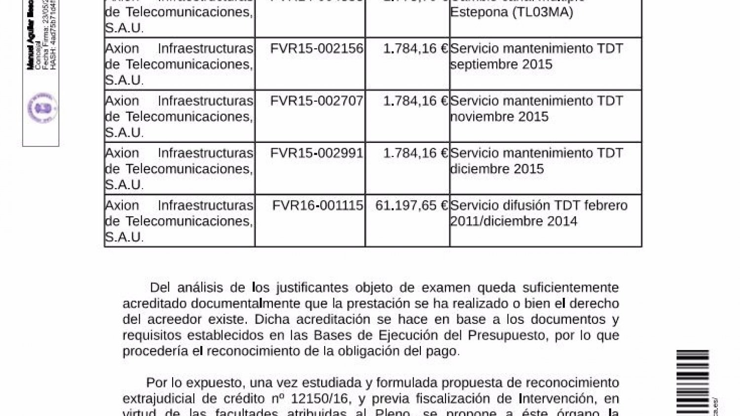 El PP aprueba en un solo reconocimiento extrajudicial casi 70 mil euros de impagos en Estepona