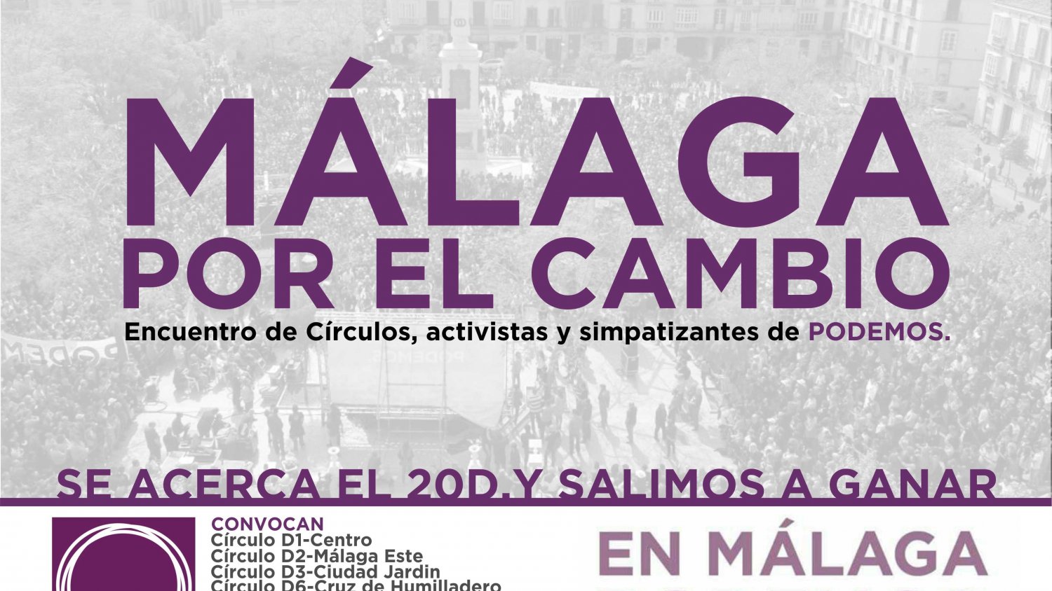 Los círculos de Podemos Málaga dan por cerradas las diferencias internas para encarar las elecciones generales