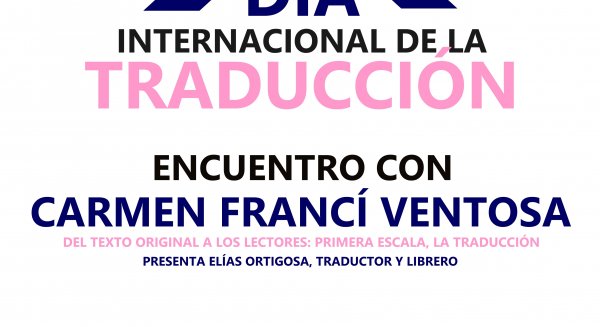 El Centro Andaluz de las Letras celebra el Día de la Traducción con una conferencia a cargo de Carmen Francí