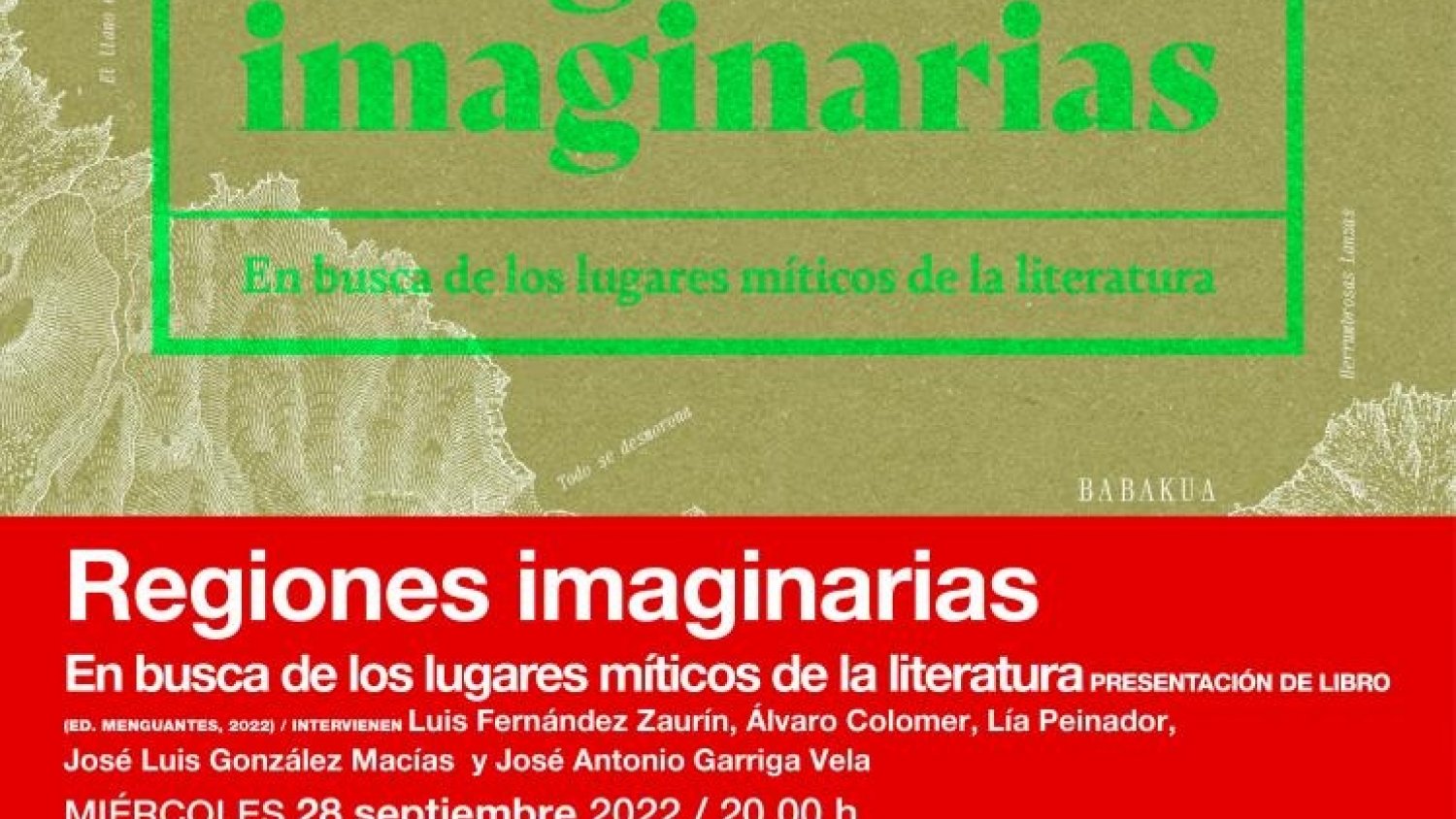 El Centro del 27 de la Diputación presenta el libro 'Regiones Imaginarias. En busca de los lugares míticos de la literatura'