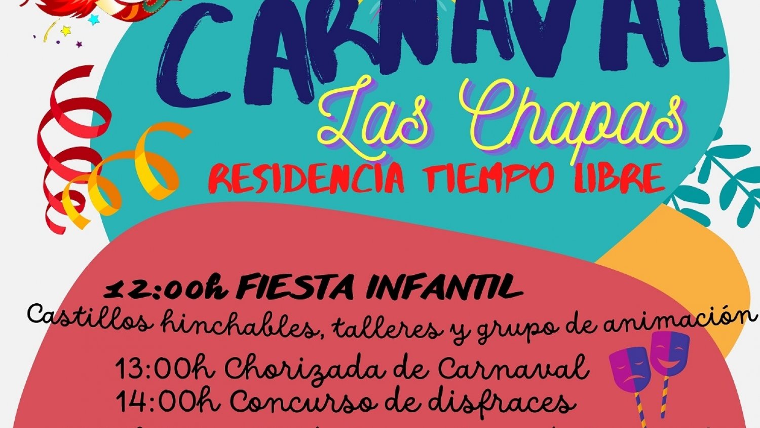 Las Chapas celebrará el Carnaval en la Residencia de Tiempo Libre