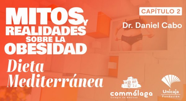 El Colegio de Médicos de Málaga lanza el segundo capítulo de mitos y realidades sobre la obesidad