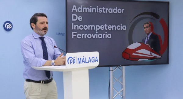 PP: “Málaga es una de las grandes damnificadas por la incompetencia de Sánchez en materia ferroviaria” 