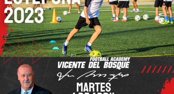 El Campus de Fútbol de Vicente del Bosque en Estepona ofrece una masterclass gratuita 
