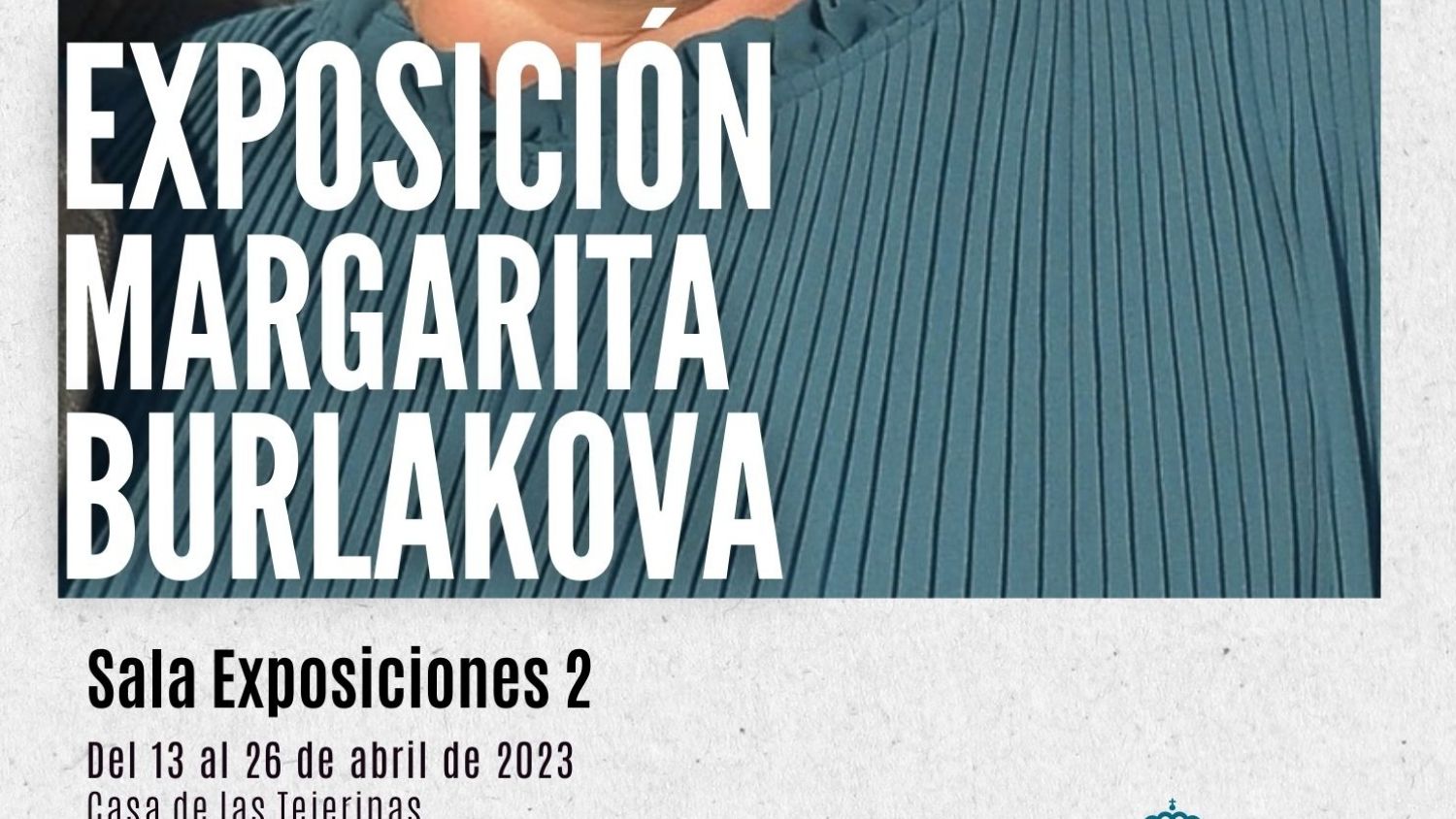 La Casa de Las Tejerinas acoge una colección de pintura de  la artista Margarita Burlakova