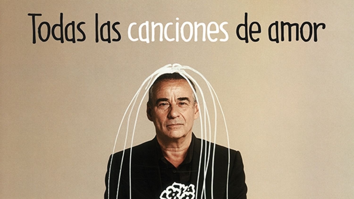 Eduard Fernández protagoniza 'Todas las canciones de amor' en el Teatro del Soho CaixaBank