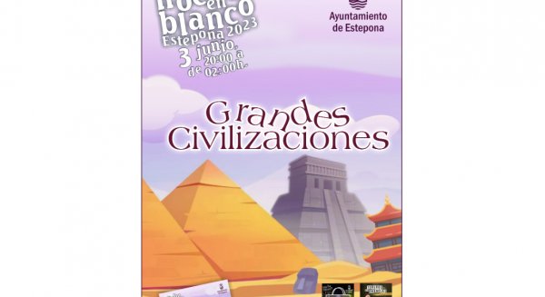 Las ‘Grandes Civilizaciones’ serán las protagonistas de la Noche en Blanco de Estepona 2023