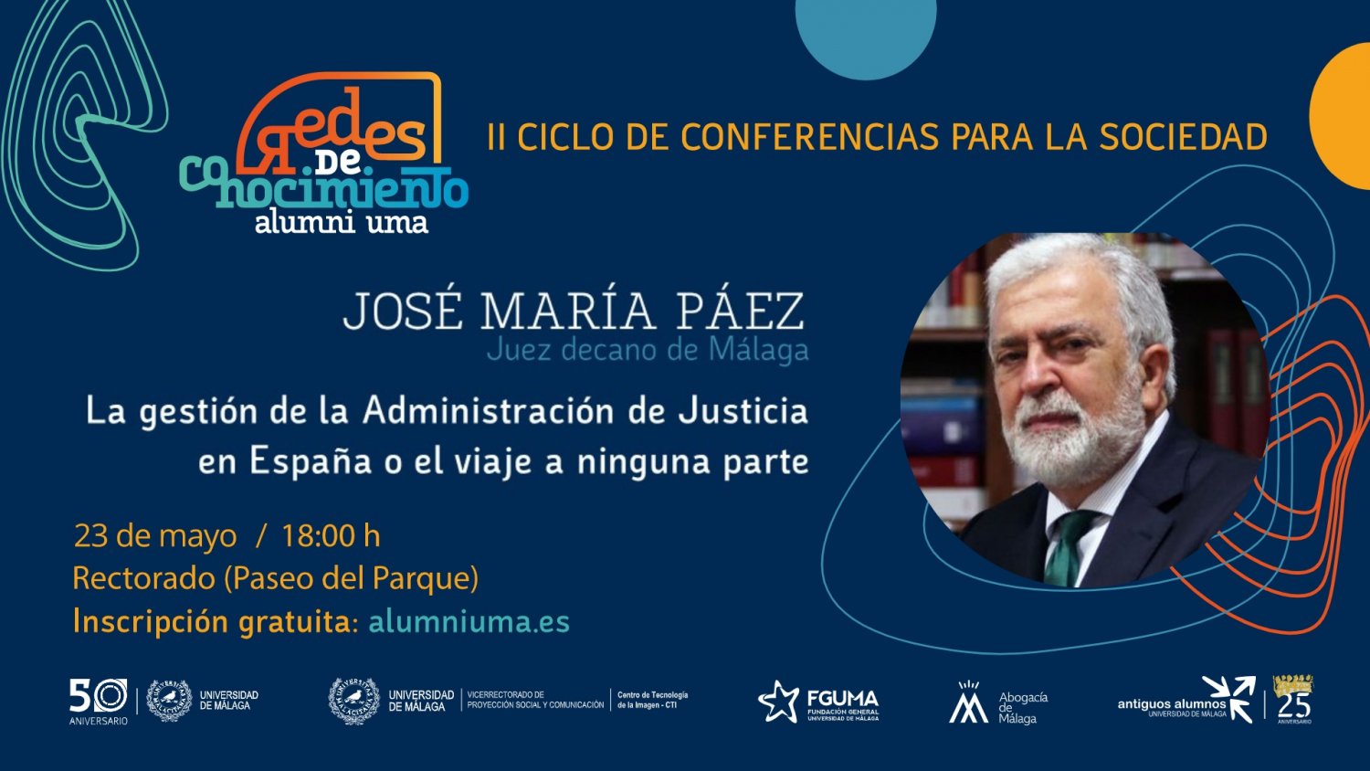 ‘La gestión de la Administración de Justicia en España o el viaje a ninguna parte’ clausura el II Ciclo de Conferencias para la Sociedad de Alumni UMA