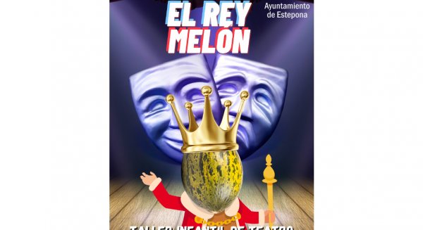 El Taller Municipal Infantil de Teatro celebra el fin de curso con el estreno de ‘El Rey Melón’