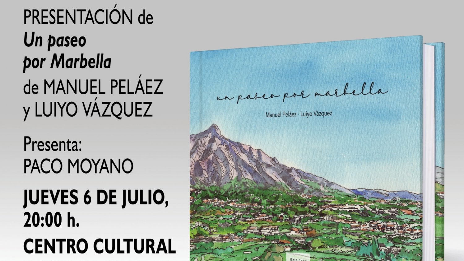 El Hospital Real de la Misericordia alberga la presentación del libro ‘Paseando por la ciudad de Marbella’