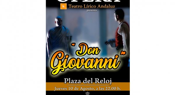 El Ayuntamiento acerca la ópera al público con una representación gratuita de ‘Don Giovanni’ en la plaza del Reloj 