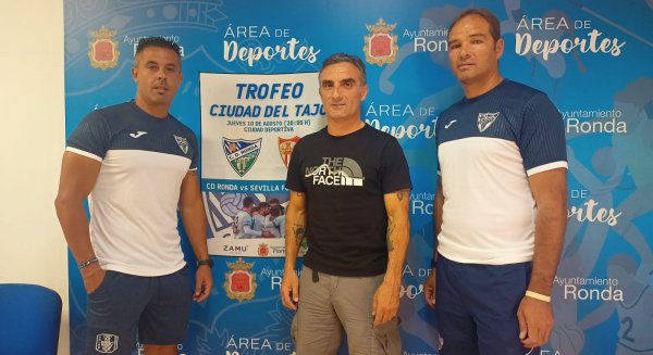 El Club Deportivo Ronda presenta el Trofeo 'Ciudad del Tajo' que lo enfrentará al Sevilla CF Juvenil DH  