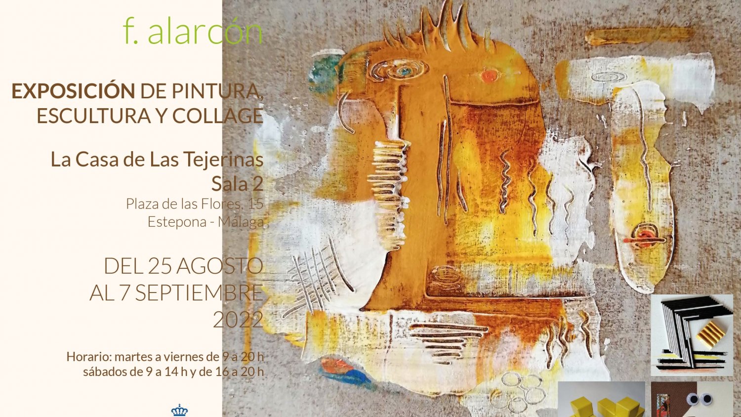 Francisco Alarcón expondrá la próxima semana sus pinturas y collages en la Casa de Las Tejerinas