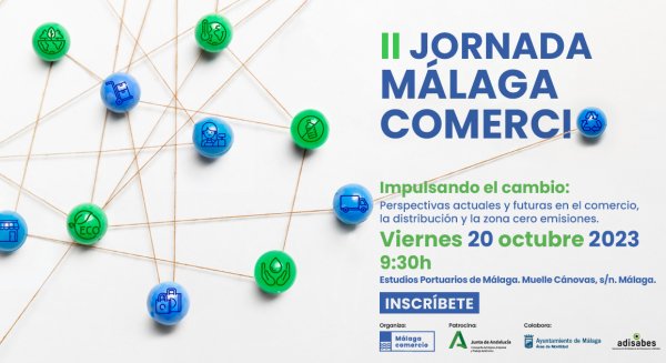 Las II Jornada Málaga Comercio se centrarán en perspectivas actuales y futuras, distribución y zona cero emisiones