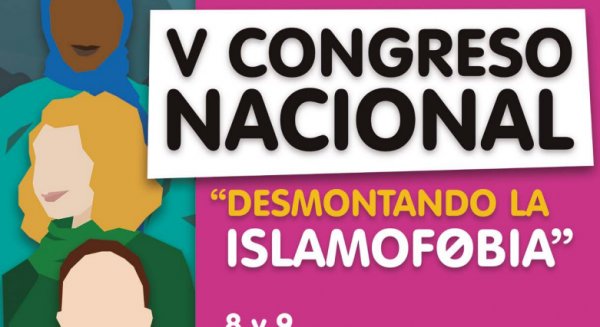 V Congreso Nacional 'Desmontando la islamofobia' del 8 al 9 de noviembre en la Universidad de Málaga 